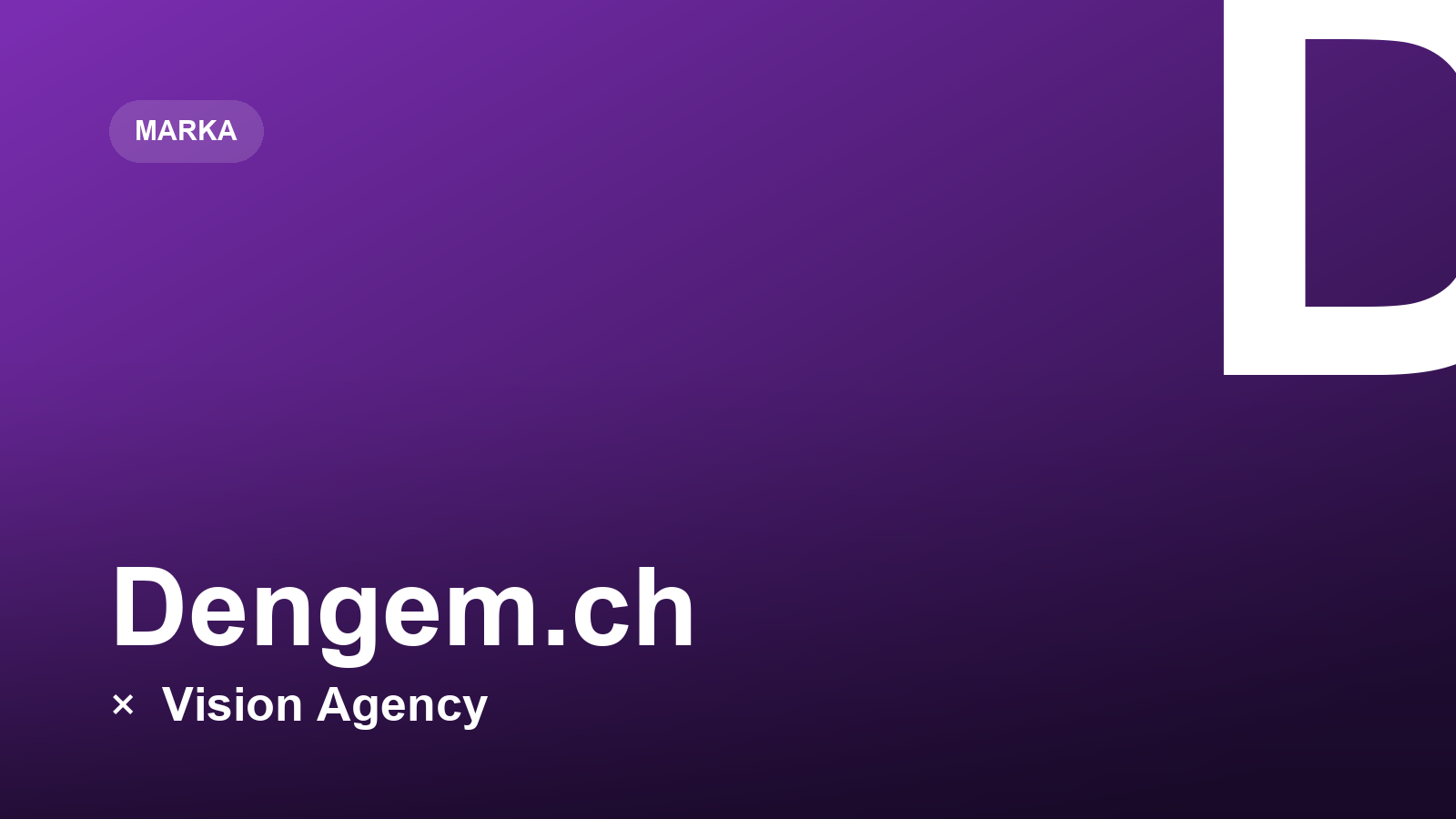 Dengem.ch × Vision Agency