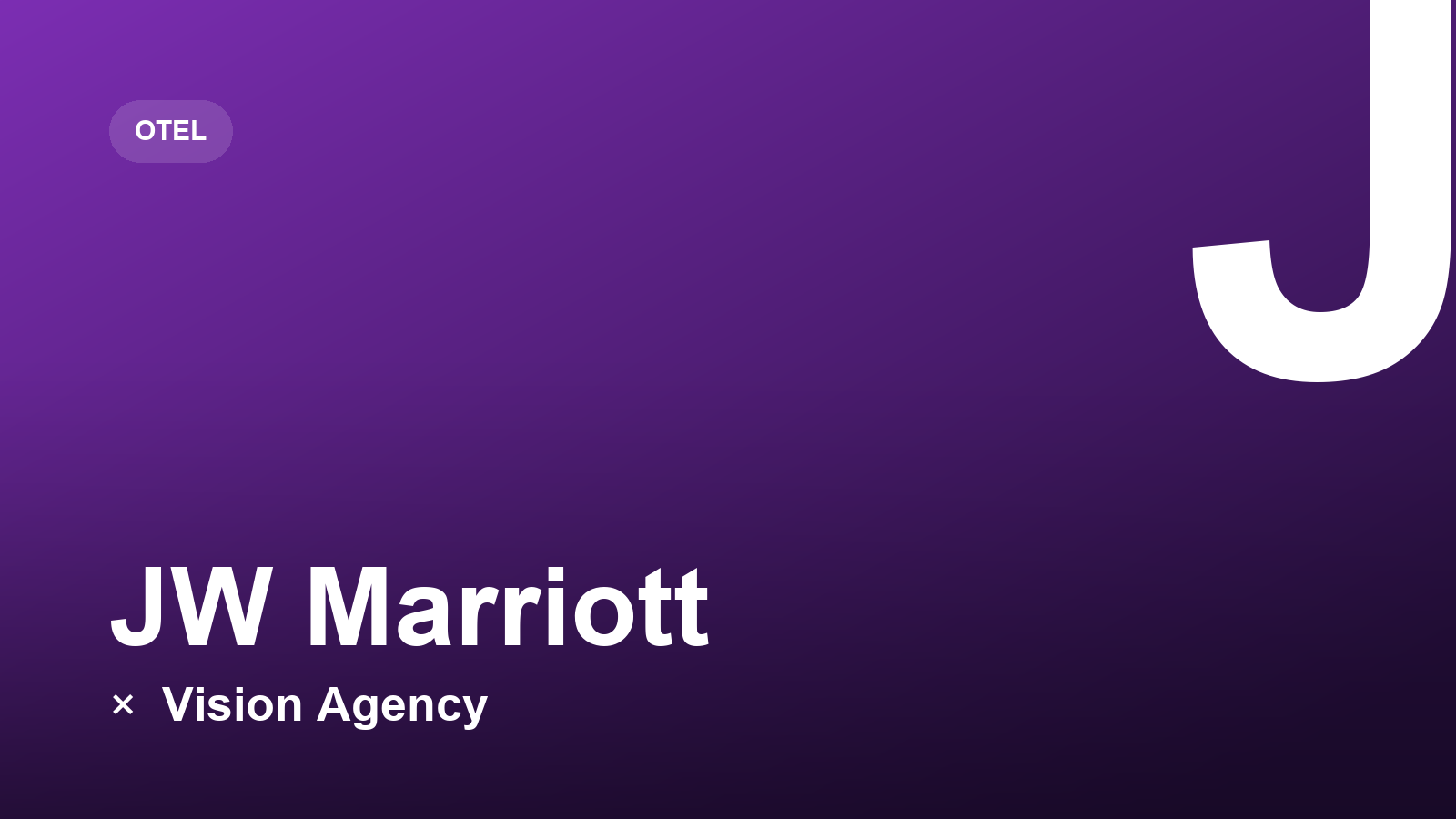 JW Marriott × Vision Agency