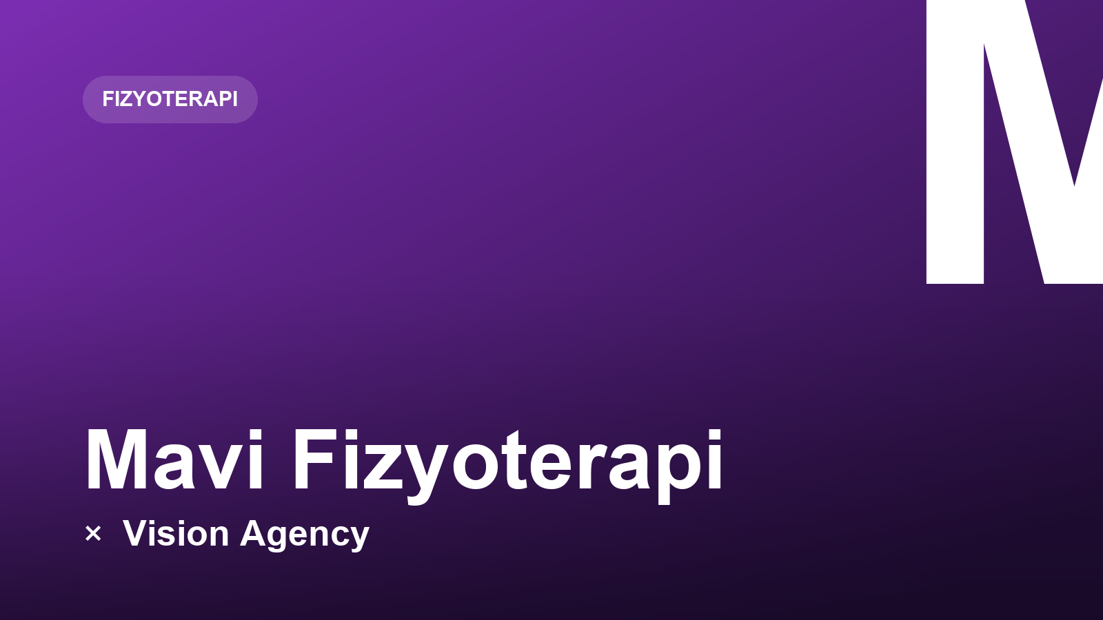 Mavi Fizyoterapi × Vision Agency